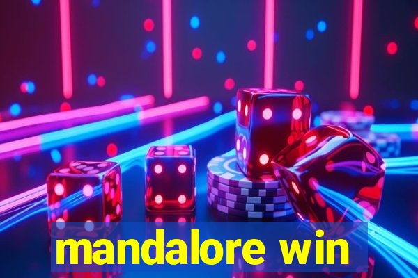 mandalore win